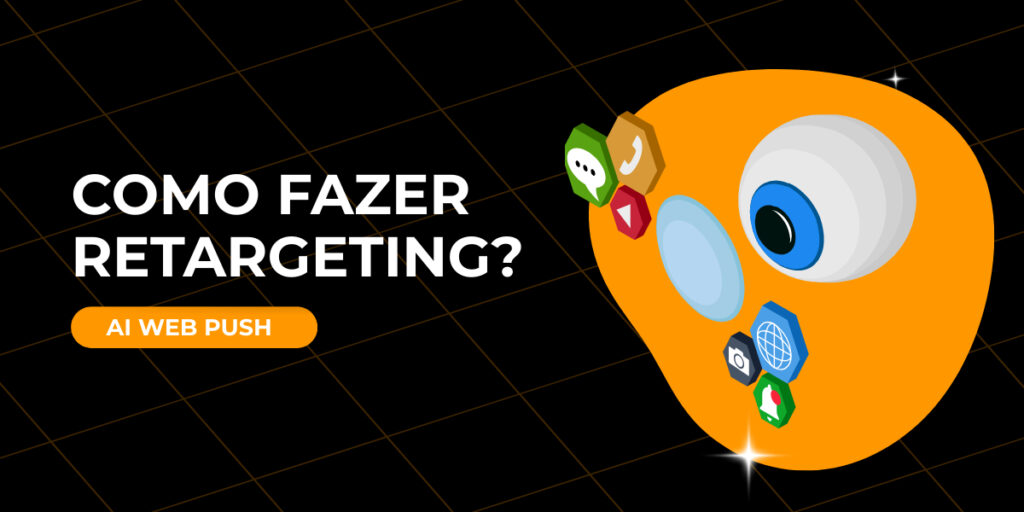 como fazer retargeting