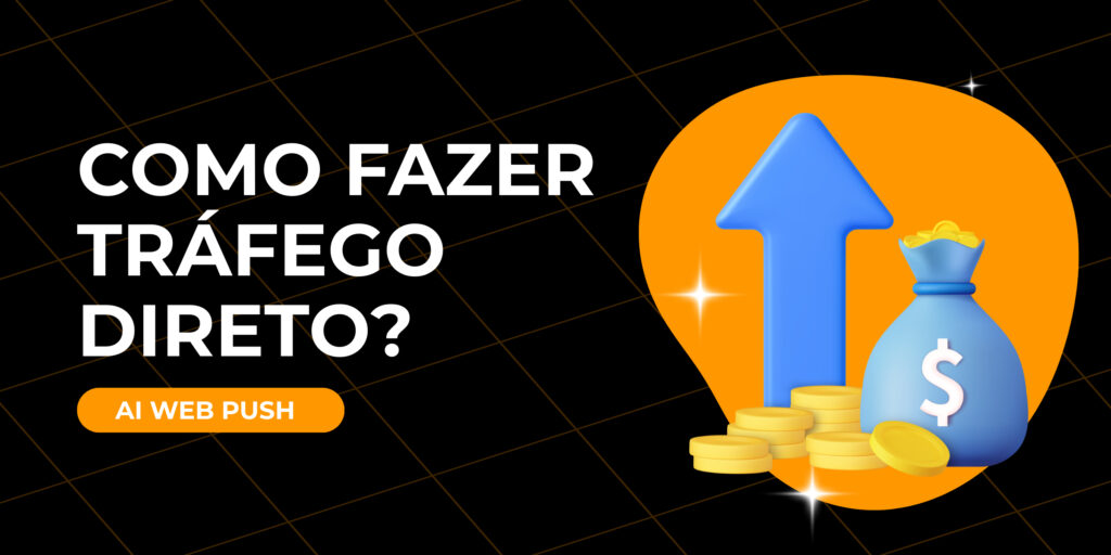 como fazer tráfego direto