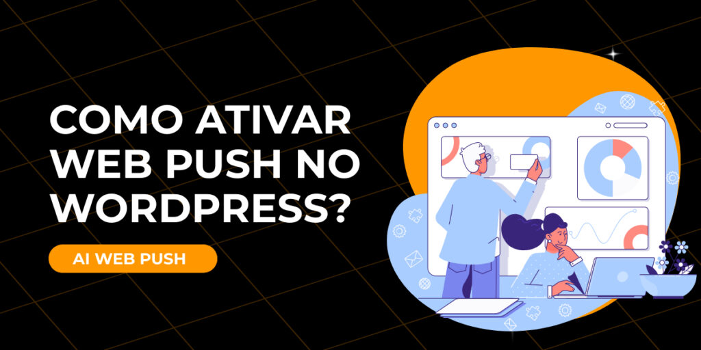 Como ativar web push no site WordPress?