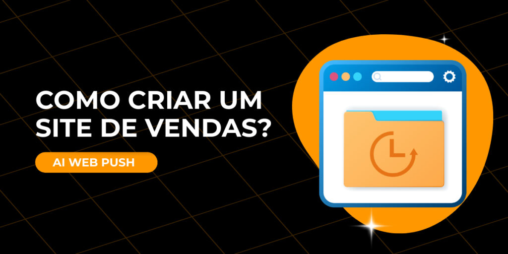 Como criar um site de vendas?